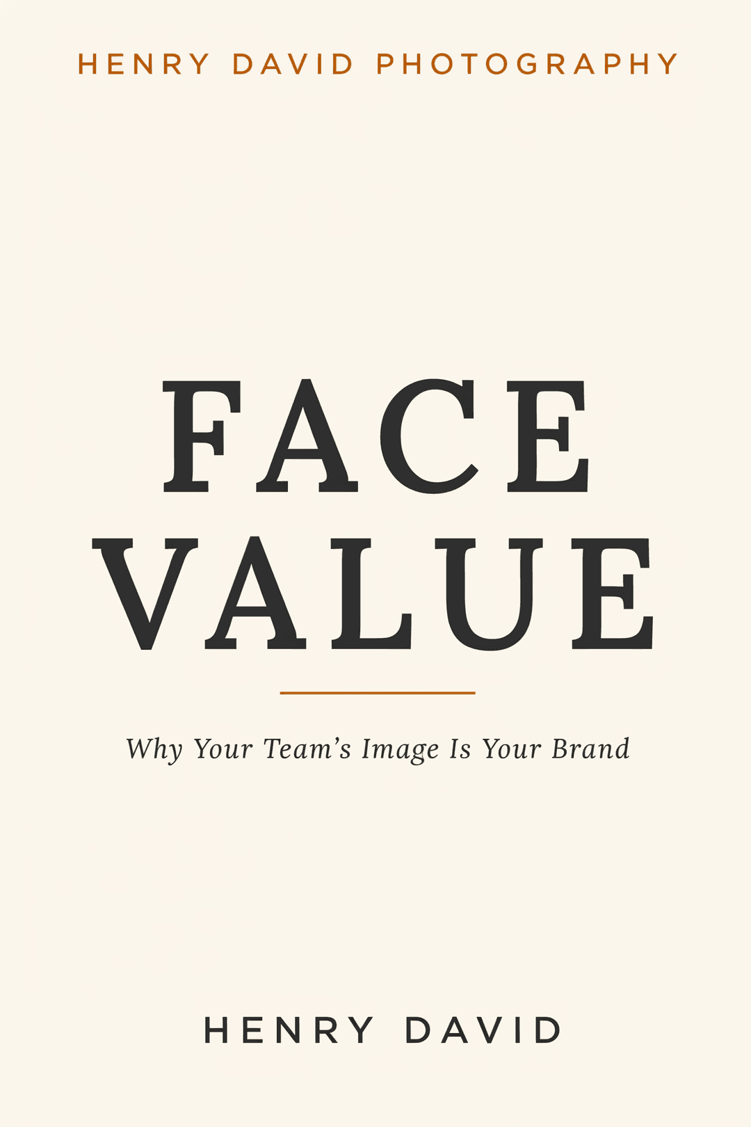 Face Value, by Henry David, book cover